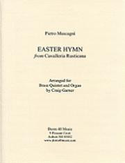 Pietro Mascagni (arranged by Craig Garner), Easter Hymn from Cavalleria Rusticana