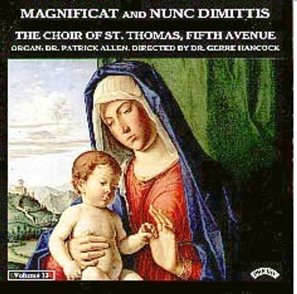 Magnificat and Nunc Dimittis from Saint Thomas, Volume 13