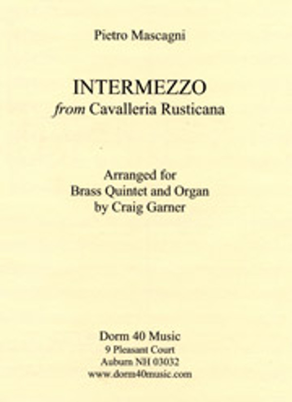 Pietro Mascagni (arranged by Craig Garner), Intermezzo from Cavalleria Rusticana D-40IQ