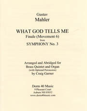 Gustav Mahler (arranged by Craig Garner), What God Tells Me