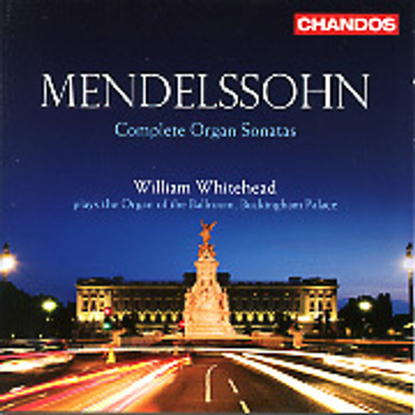 Mendelssohn Complete Organ Sonatas