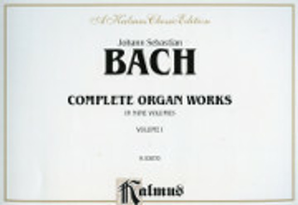 Johann Sebastian Bach, Complete Organ Works in Nine Volumes, Volume 1