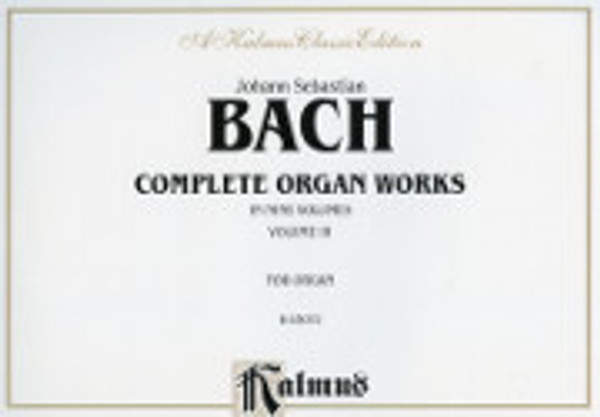 Johann Sebastian Bach, Complete Organ Works in Nine Volumes, Volume 3