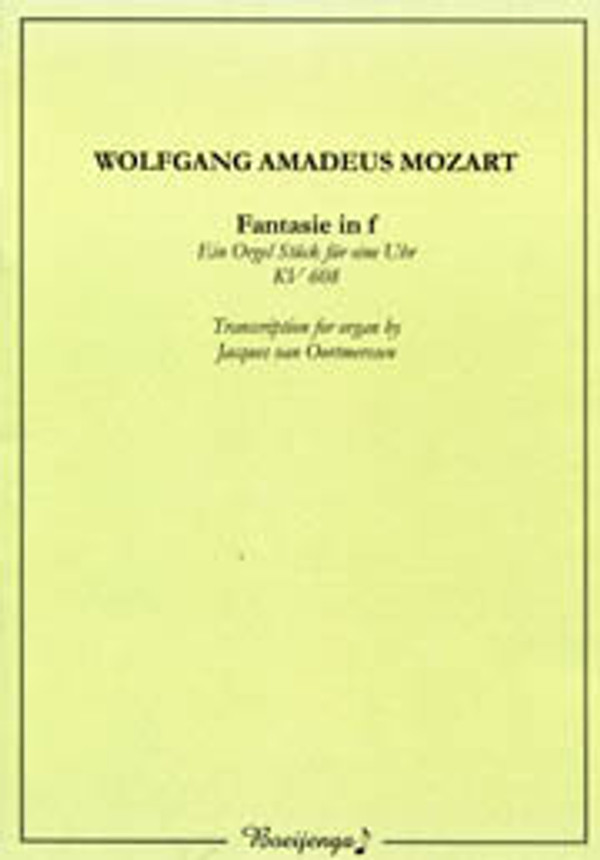 Wolfgang Amadeus Mozart, Fantasie in f KV 608