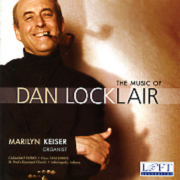 The Music of Dan Locklair