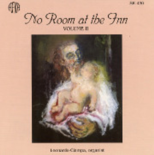 No Room at the Inn, Volume 2: Leonard Ciampa Plays the 1859 Hook 3m