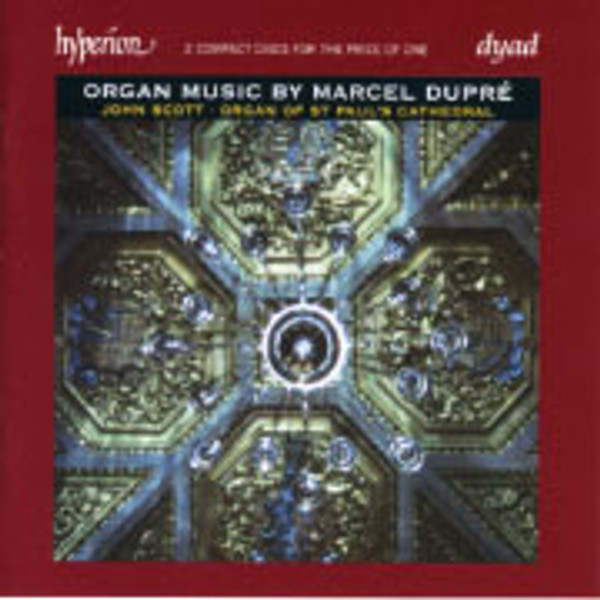 Organ Music by Marcel Dupré