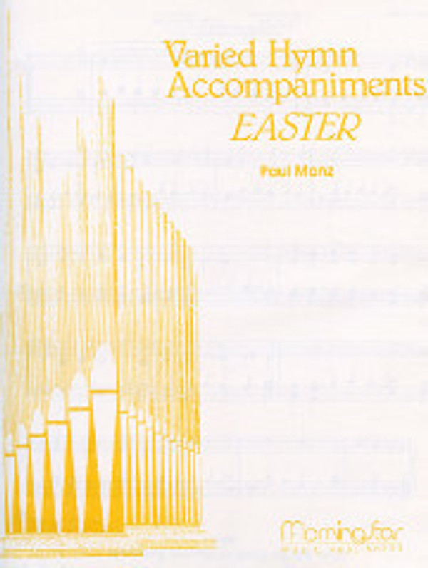 Paul Manz, Varied Hymn Accompaniments for the Easter Season