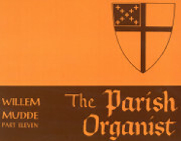 The Parish Organist Part Eleven