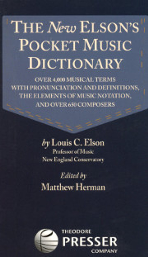 Louis C. Elson, The New Elson's Pocket Music Dictionary