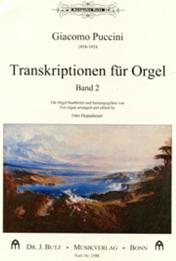 Giacomo Puccini, Transkriptionen für Orgel, Band 2