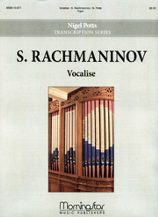 Sergei Rachmaninoff (arranged by Nigel Potts), Vocalise