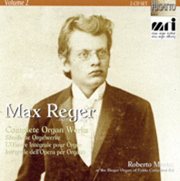 Max Reger Complete Organ Works, Volume 2