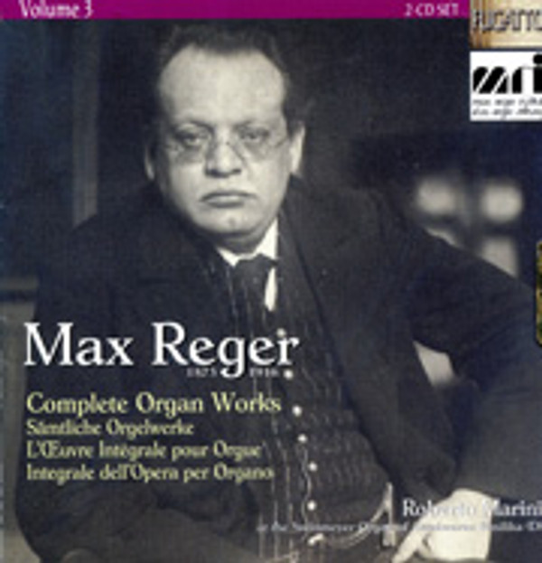 Max Reger, Complete Organ Works, Volume 3