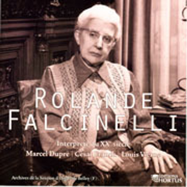 Rolande Falcinelli Interprète du XX siècle