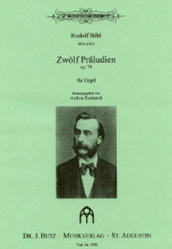 Rudolf Bibl, 12 Preludes, opus 70