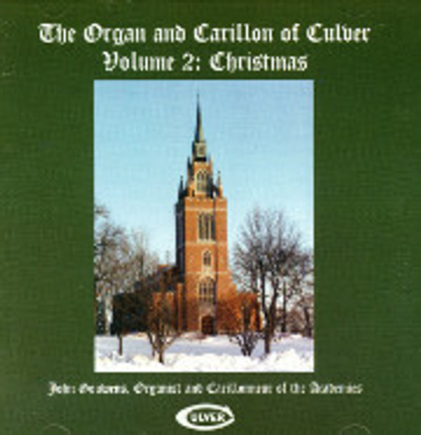 John Gouwens Plays Organ & Carillon, Volume 2 "Christmas"