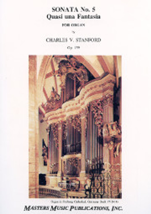 Charles Villiers Stanford, Sonata No. 5, Quasi una Fantasia, opus 159