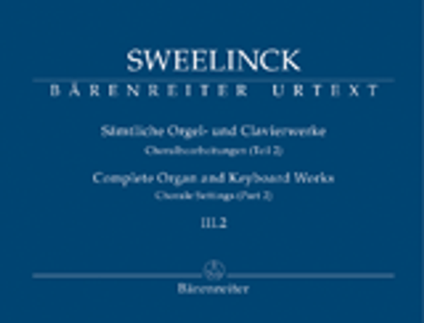 Jan Pieterszoon Sweelinck, Complete Organ and Keyboard Works, Volume 3, Part 2