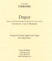 Pyotr Ilyich Tchaikovsky (arranged by Craig Garner), Prayer from Suite 4, op. 62