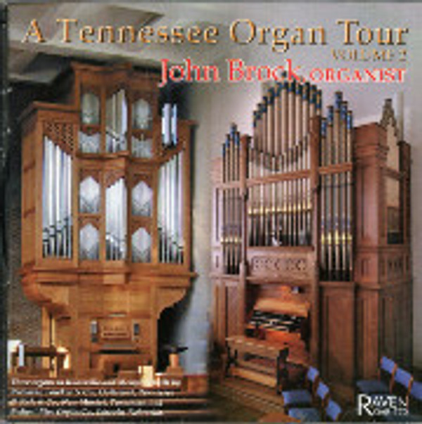 Tennessee Organ Tour, Volume 2: John Brock Plays