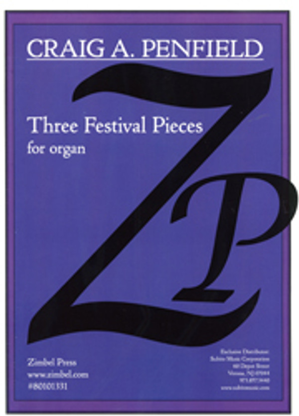 Craig A. Penfield, Three Festival Pieces for Organ