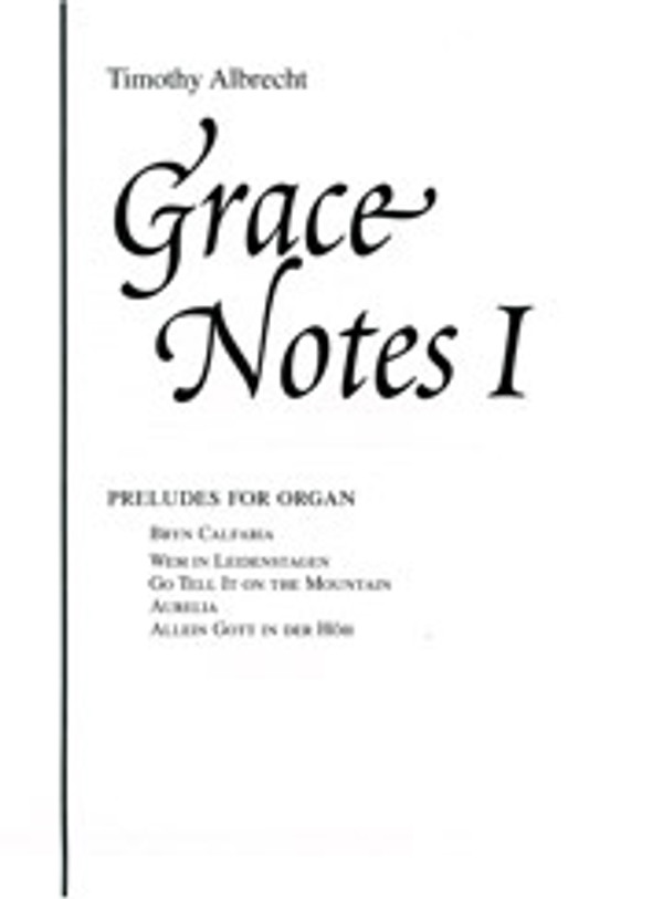 Timothy Albrecht, Grace Notes I