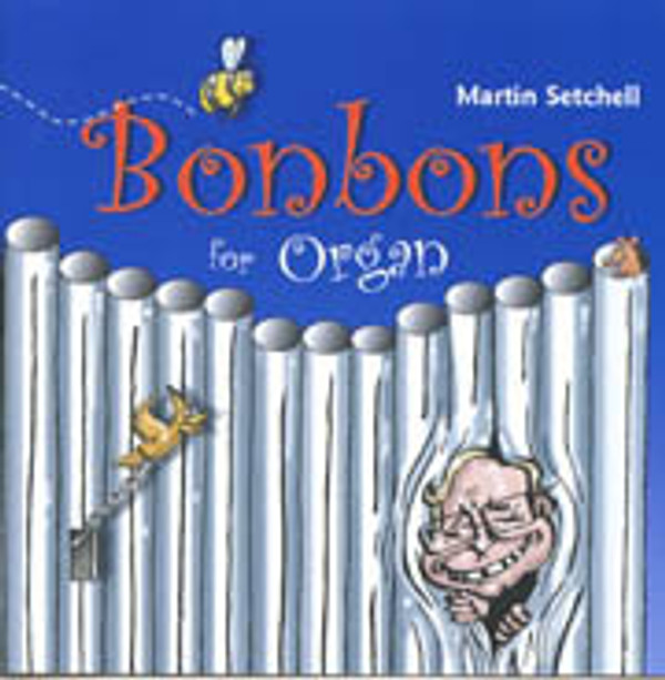 Bonbons for Organ