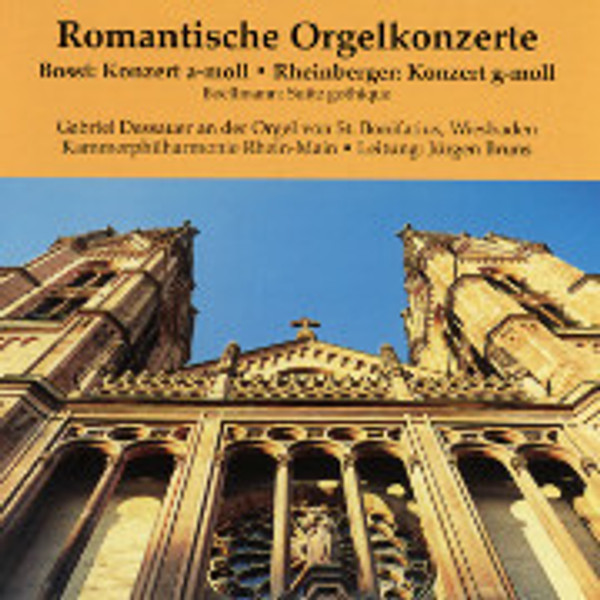Bossi & Rheinberger for Organ and Orchestra