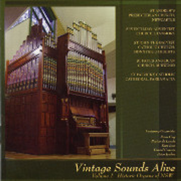 Vintage Sounds Alive: Historic Organs of New South Wales