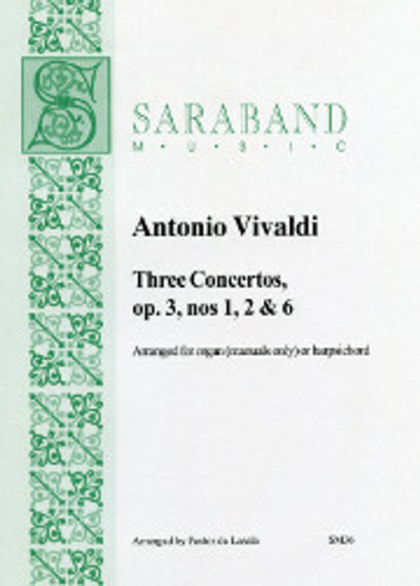 Antonio Vivaldi (arranged by Pastor de Lasala), Three Concertos, opus 3, numbers 1, 2, and 6