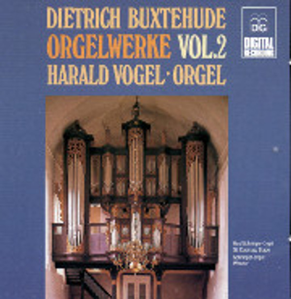 Vogel Plays Buxtehude, Volume 2