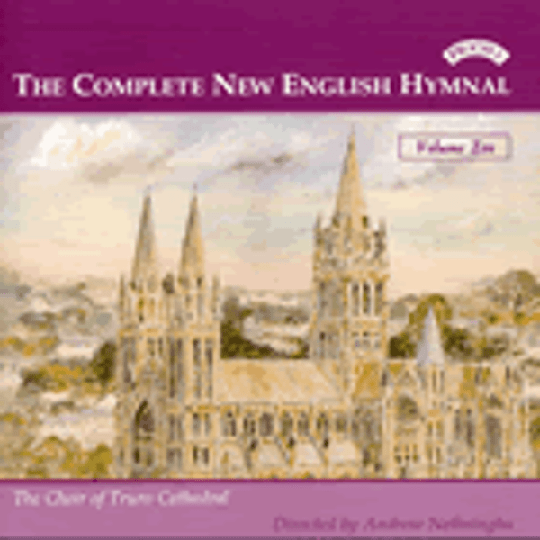 The New English Hymnal, Volume 10: The Choir of Truro Cathedral