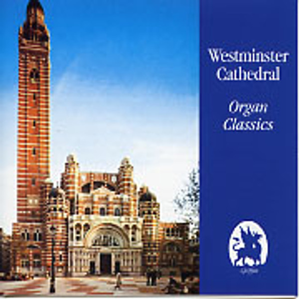 Westminster Cathedral Organ Classics