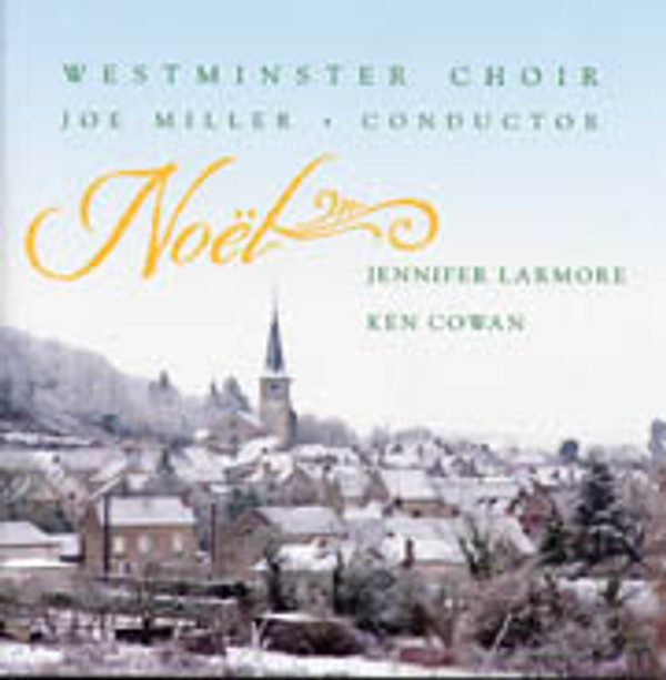 Westminster Choir: Noël