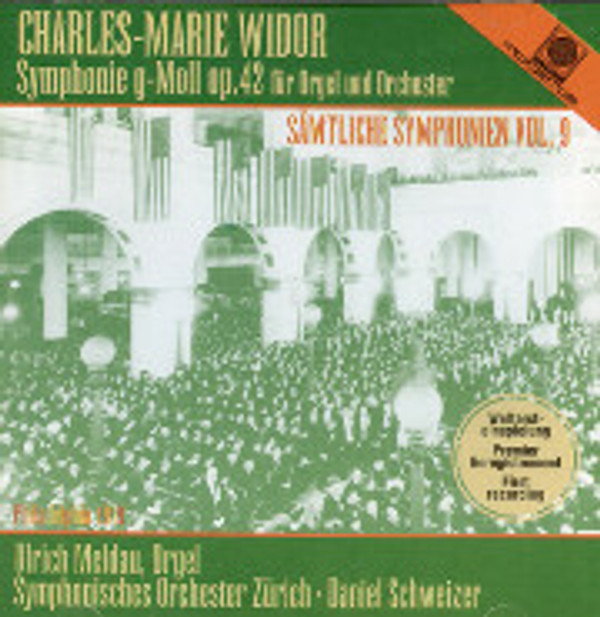 Widor's First Symphony in g for Organ and Orchestra (Op. 42)