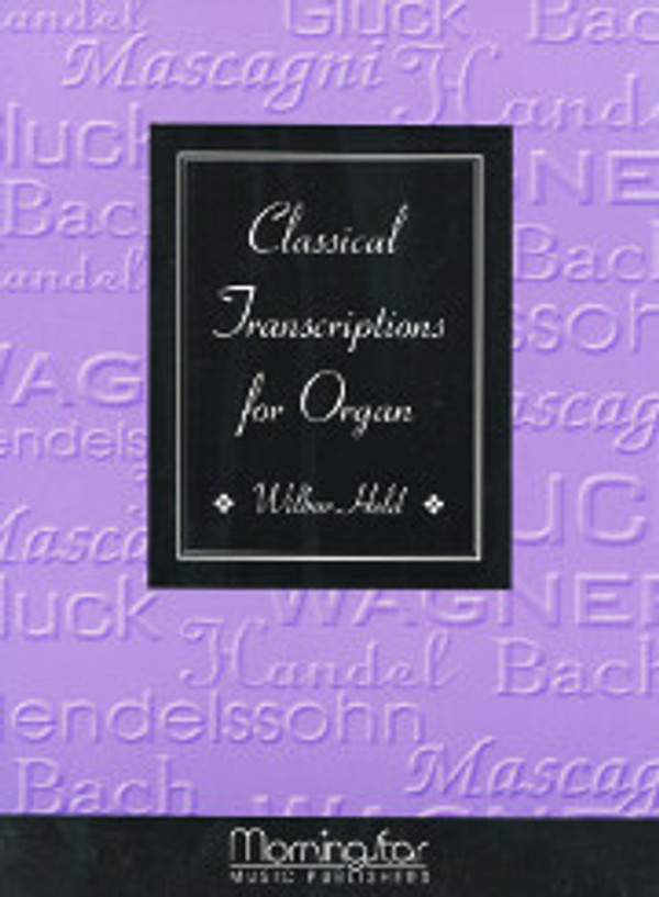 Wilbur Held, Classical Transcriptions for Organ