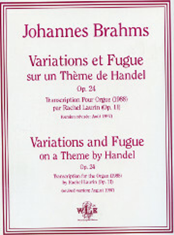 Johannes Brahms (transcribed by Rachel Laurin), Variations and Fugue on a Theme by Händel, opus 24