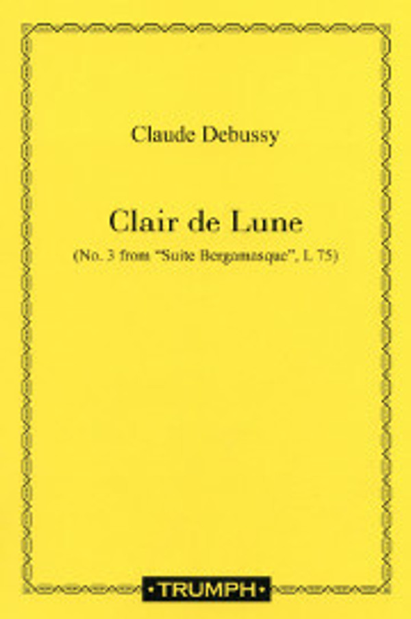 Claude Debussy (arranged by Serge Ollive), Clair de Lune (No. 3 from "Suite Bergamasque", L 75)