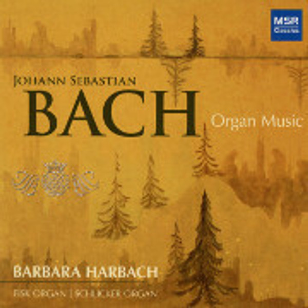 Johann Sebastian Bach Organ Works