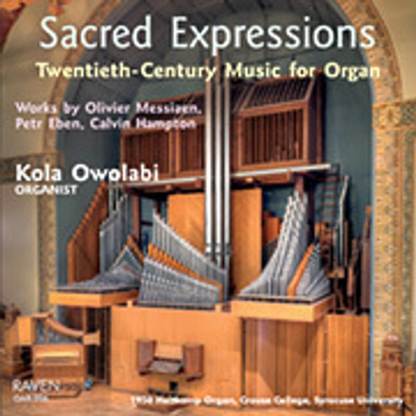 Sacred Expressions: Twentieth-Century Music for Organ