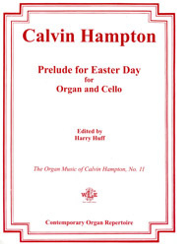 Calvin Hampton, Prelude for Easter Day