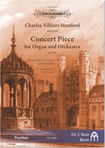 Charles Villiers Stanford (ed. by Julia Ronge), Concert Piece for Organ and Orchestra, Op. 181 (1921)