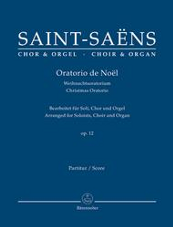 Camille Saint-Saëns, Christmas Oratorio