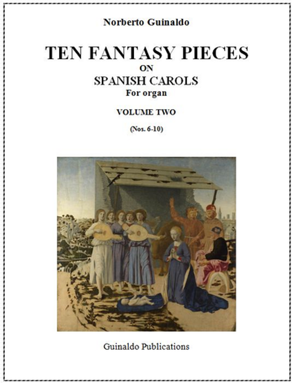 Norberto Guinaldo, Ten Fantasy Pieces on Spanish Carols, Volume 2
