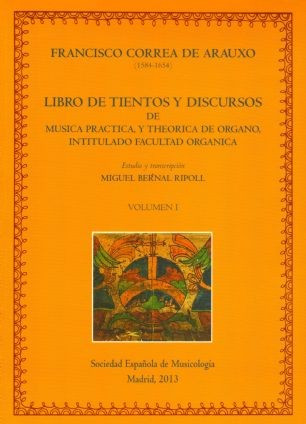 Libro de tientos y discursos de musica practica, Vol 3 - by Francisco Correa de Arauxo