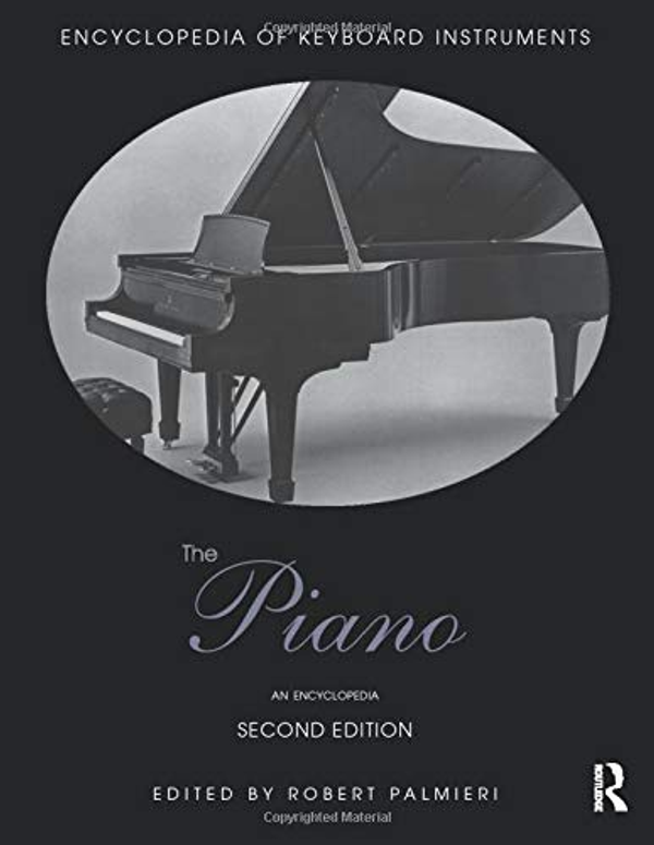 Robert Palmieri, Encyclopedia of Keyboard Instruments: The Piano