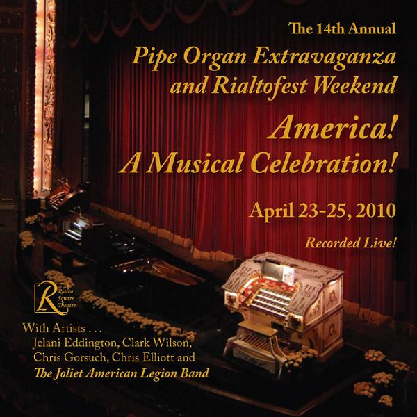 Pipe Organ Extravaganza 14: America! A Musical Celebration!