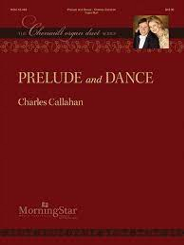 Charles Callahan, Prelude and Dance