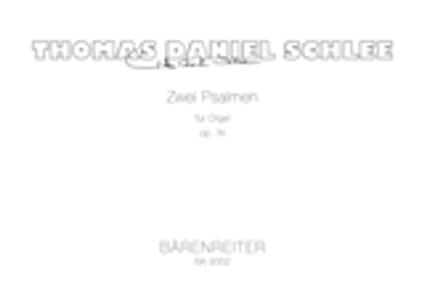 Thomas Daniel Schlee, Zwei Psalmen fur Orgel